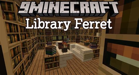 library ferret mod  Another bonus is that their poop will automatically disappear after a while